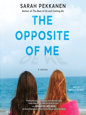 The Opposite of Me - Audiobook